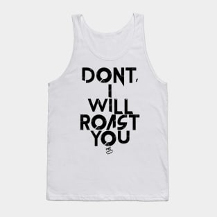 OTE Roast you Trojan Tank Top